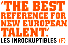 The Best reference for new European talent - Les Inrockuptibles (F)